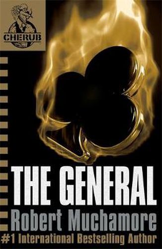 Cover image for CHERUB: The General: Book 10