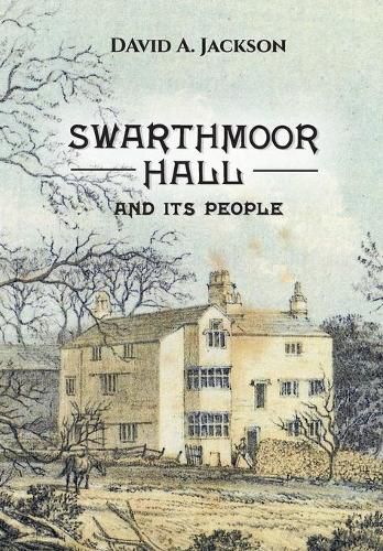 Cover image for Swarthmoor Hall: And its People