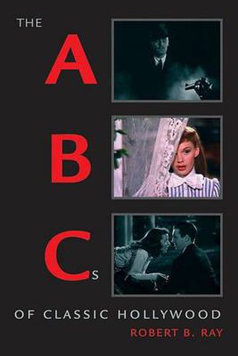 Cover image for The ABCs of Classic Hollywood