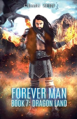 Cover image for Forever Man - Book 7 DRAGON LAND