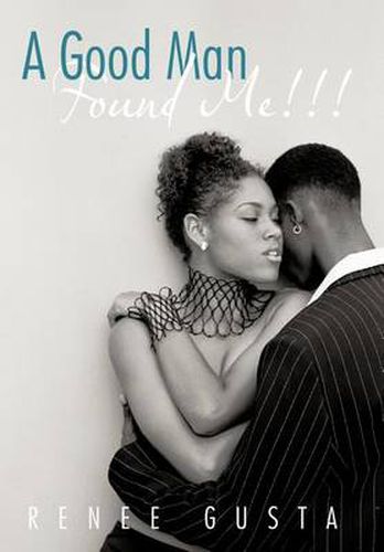 Cover image for A Good Man Found Me!!!