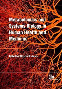 Cover image for Metabolomics and Systems Biology in Human Health and Medicine