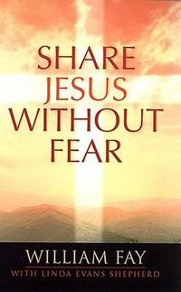 Cover image for Share Jesus Without Fear