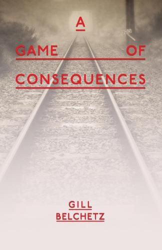 Cover image for A Game Of Consequences