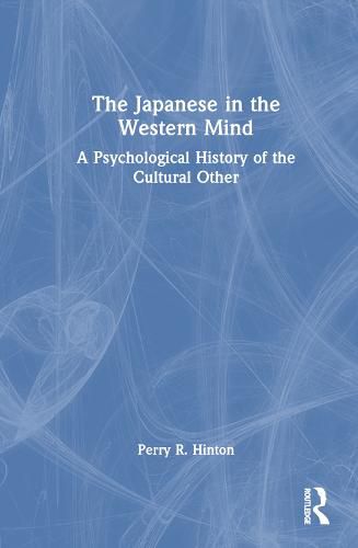 Cover image for The Japanese in the Western Mind