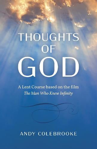 Cover image for Thoughts of God - A Lent Course based on the film "The Man Who Knew Infinity"