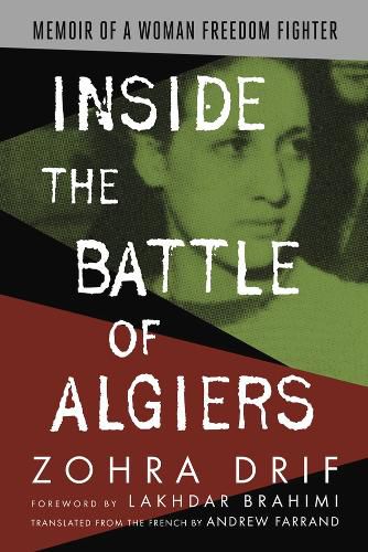 Cover image for Inside the Battle of Algiers: Memoir of a Woman Freedom Fighter