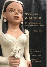 Cover image for Trio in A-Minor: Five Stories by Machado de Assis