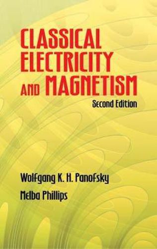 Cover image for Classical Electricty and Magnetism