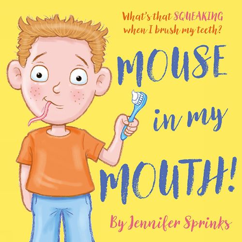 Cover image for Mouse in my Mouth!