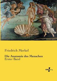 Cover image for Die Anatomie des Menschen: Erster Band