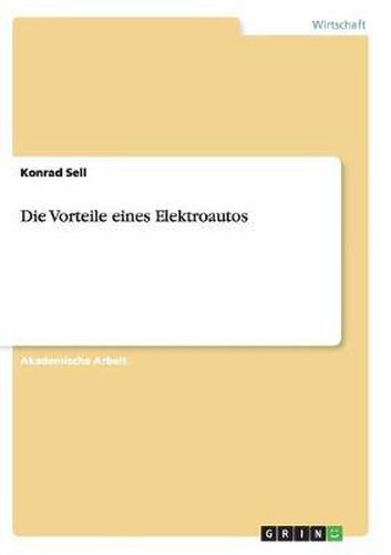 Cover image for Die Vorteile Eines Elektroautos