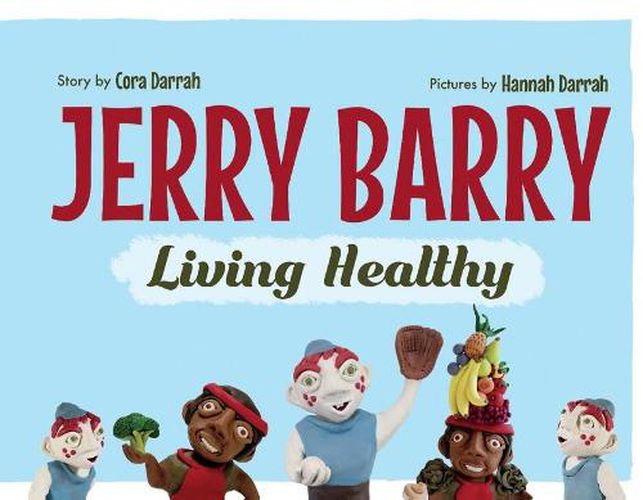 Cover image for Jerry Barry: Living Healthy