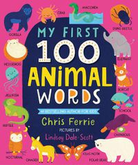 Cover image for My First 100 Animal Words