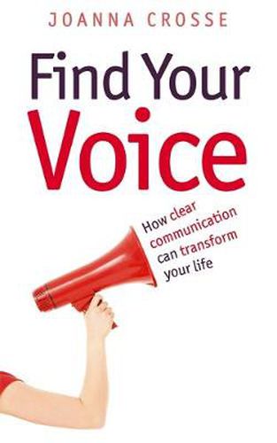 Cover image for Find Your Voice: Transform your voice for personal and professional success