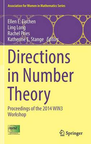 Cover image for Directions in Number Theory: Proceedings of the 2014 WIN3 Workshop