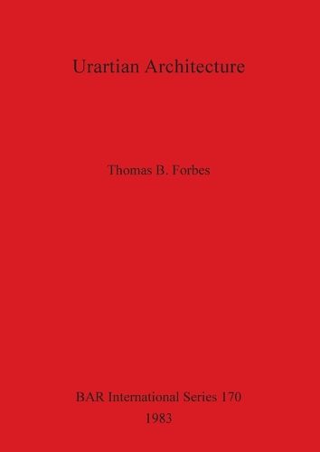 Urartian Architecture