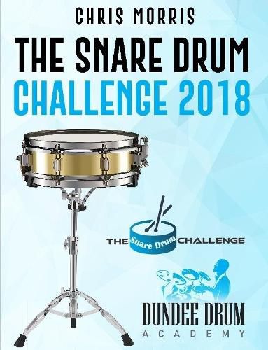 The Snare Drum Challenge 2018