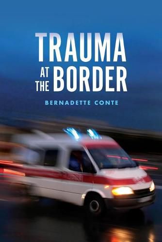 Cover image for Trauma at the Border