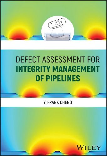 Cover image for Defect Assessment for Integrity Management of Pipelines