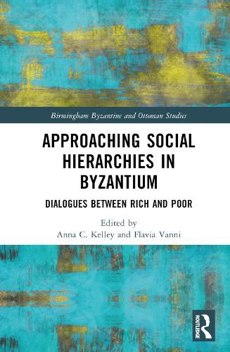 Approaching Social Hierarchies in Byzantium