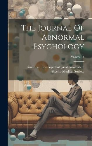 Cover image for The Journal Of Abnormal Psychology; Volume 14