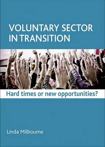 Cover image for Voluntary Sector in Transition: Hard Times or New Opportunities?