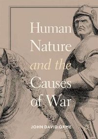 Cover image for Human Nature and the Causes of War