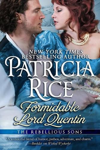 Formidable Lord Quentin: A Rebellious Sons Novel Book Four