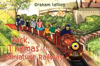 Cover image for Jack, Thomas and the Miniature Railway