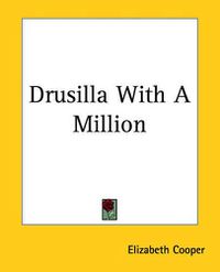 Cover image for Drusilla With A Million