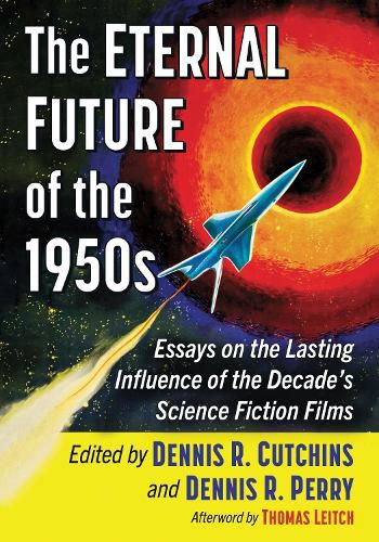 Cover image for The Eternal Future of the 1950s