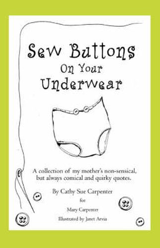Cover image for Sew Buttons on Your Underwear