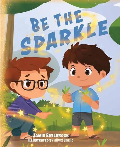 Cover image for Be the Sparkle