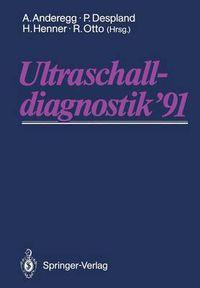 Cover image for Ultraschalldiagnostik '91: Drei-Lander-Treffen Lausanne