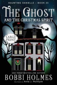 Cover image for The Ghost and the Christmas Spirit