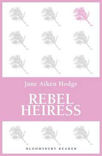 Cover image for Rebel Heiress