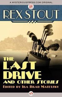 Cover image for The Last Drive: And Other Stories