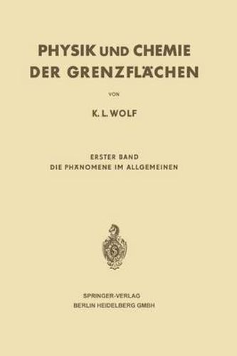 Cover image for Physik und Chemie der Grenzflachen: Erster Band: Die Phanomene im Allgemeinen