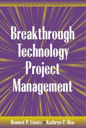 Cover image for Breakthrough Technology Project Management