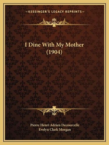 I Dine with My Mother (1904)