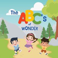 Cover image for The ABCs of Wonder