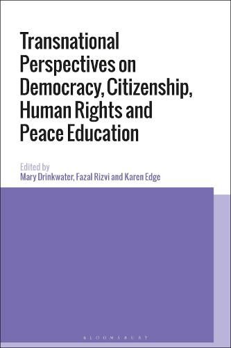 Cover image for Transnational Perspectives on Democracy, Citizenship, Human Rights and Peace Education