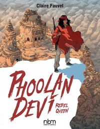 Cover image for Phoolan Devi: Rebel Queen