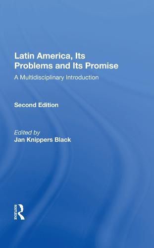 Cover image for Latin America, its Problems and its Promise: A Multidisciplinary Introduction