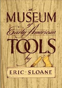 Cover image for Museum of Early American Tools