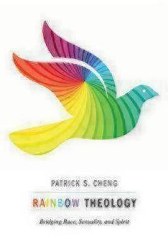 Rainbow Theology: Bridging Race, Sexuality, and Spirit