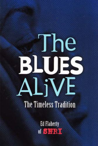 Cover image for Blues Alive: The Timeless Tradition