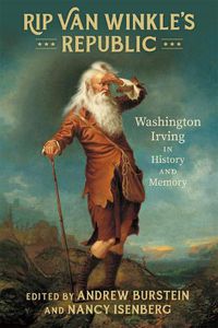 Cover image for Rip Van Winkle's Republic: Washington Irving in History and Memory