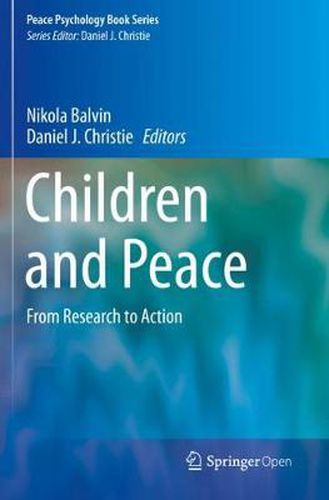 Cover image for Children and Peace: From Research to Action